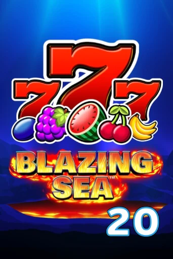 Бесплатная игра Blazing Sea 20 | SELECTOR KZ 