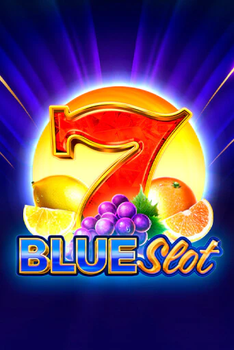 Бесплатная игра Blue Slot | SELECTOR KZ 