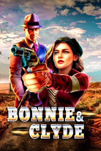 Бесплатная игра Bonnie & Clyde | SELECTOR KZ 