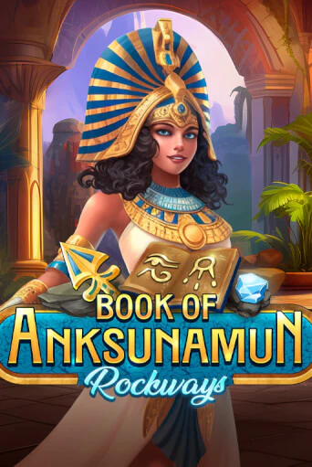 Бесплатная игра Book Of Anksunamun Rockways | SELECTOR KZ 