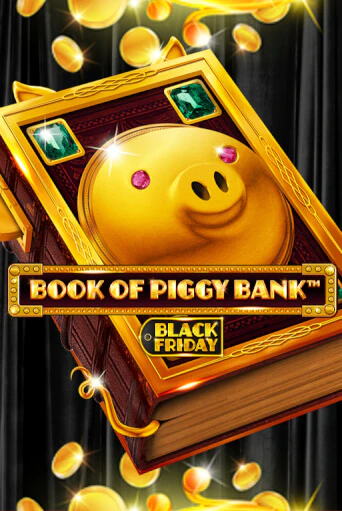 Бесплатная игра Book Of PiggyBank - Black Friday | SELECTOR KZ 