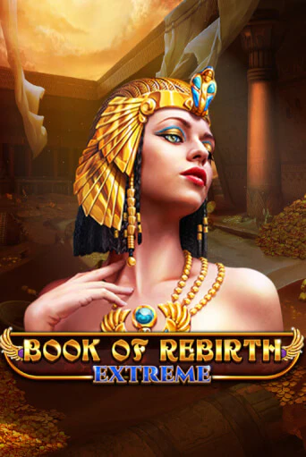 Бесплатная игра Book Of Rebirth - Extreme | SELECTOR KZ 