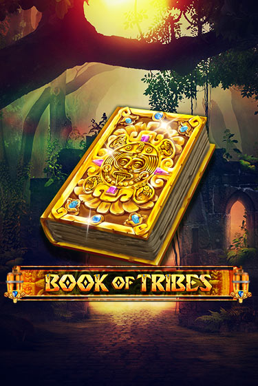 Бесплатная игра Book Of Tribes | SELECTOR KZ 