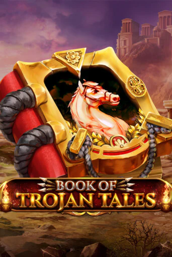 Бесплатная игра Book Of Trojan Tales | SELECTOR KZ 