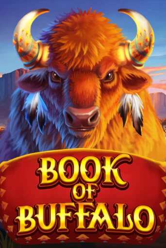 Бесплатная игра Book of Buffalo | SELECTOR KZ 