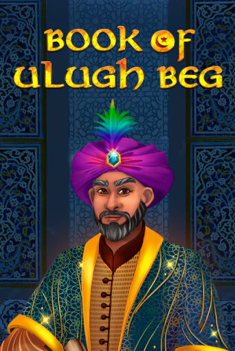 Бесплатная игра Book of Ulugh Beg | SELECTOR KZ 