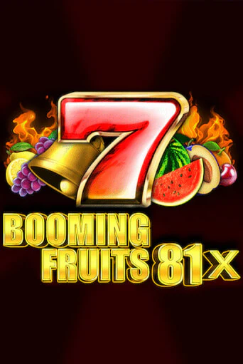 Бесплатная игра Booming Fruits 81x | SELECTOR KZ 