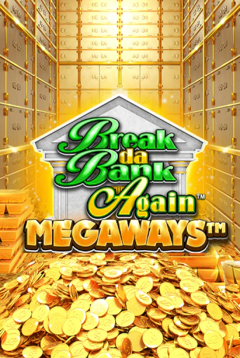 Бесплатная игра Break Da Bank Again™ MEGAWAYS™ | SELECTOR KZ 