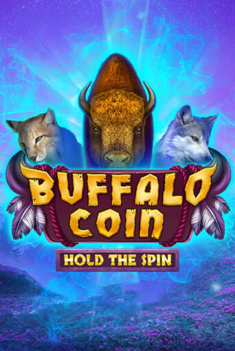 Бесплатная игра Buffalo Coin Hold The Spin | SELECTOR KZ 