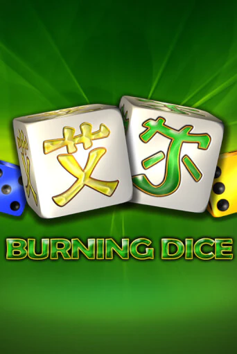 Бесплатная игра Burning Dice | SELECTOR KZ 