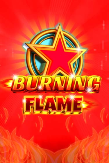 Бесплатная игра Burning Flame | SELECTOR KZ 