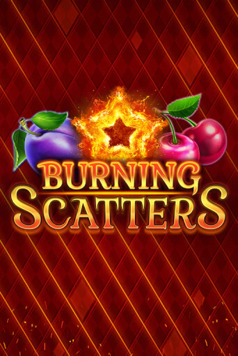 Бесплатная игра Burning Scatters | SELECTOR KZ 