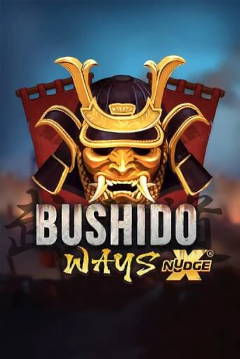 Бесплатная игра Bushido Ways xNudge | SELECTOR KZ 