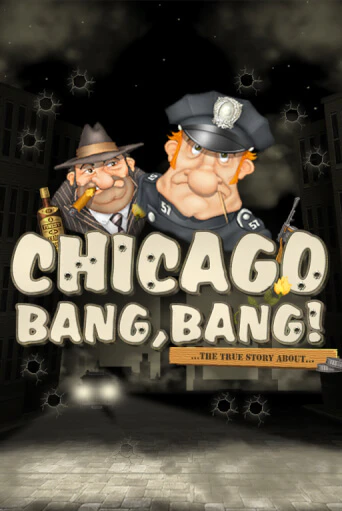 Бесплатная игра Chicago Bang Bang | SELECTOR KZ 