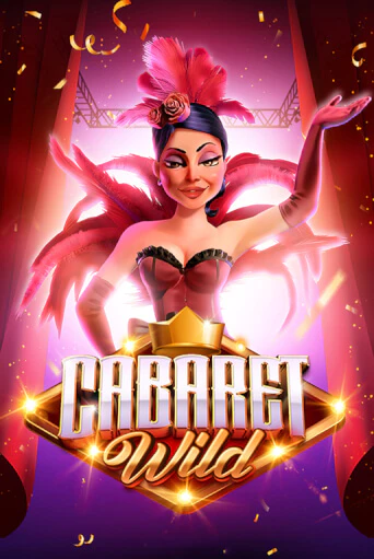 Бесплатная игра Cabaret Wild | SELECTOR KZ 