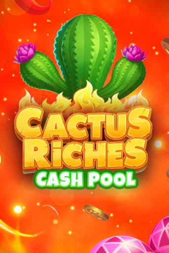 Бесплатная игра Cactus Riches: Cash Pool | SELECTOR KZ 