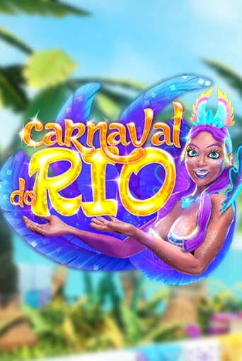 Бесплатная игра Carnaval Do Rio | SELECTOR KZ 