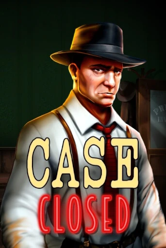 Бесплатная игра Case Closed | SELECTOR KZ 