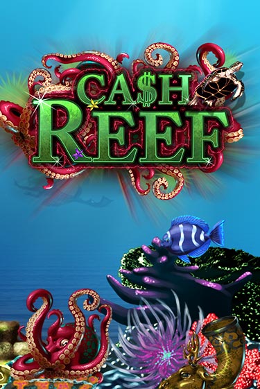 Бесплатная игра Cash Reef | SELECTOR KZ 