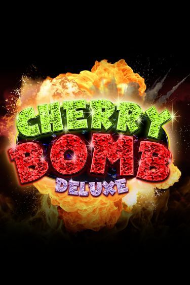 Бесплатная игра Cherry Bomb Deluxe | SELECTOR KZ 