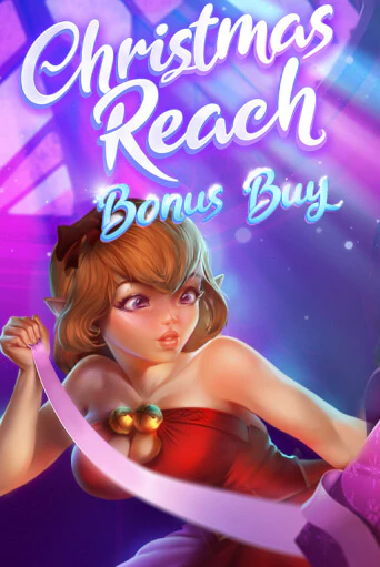 Бесплатная игра Christmas Reach Bonus Buy | SELECTOR KZ 