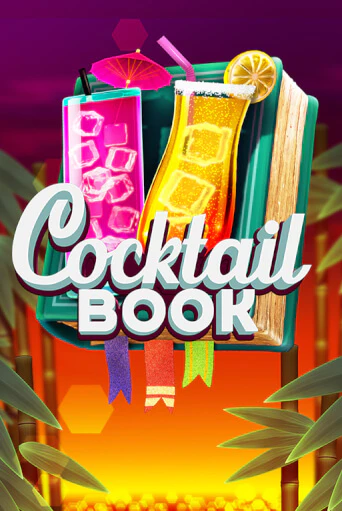 Бесплатная игра Cocktail Book | SELECTOR KZ 