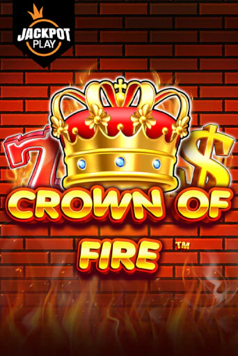 Бесплатная игра Crown of Fire Jackpot Play | SELECTOR KZ 