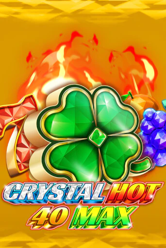 Бесплатная игра Crystal Hot 40 Max | SELECTOR KZ 