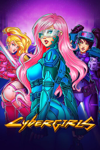 Бесплатная игра Cybergirls | SELECTOR KZ 