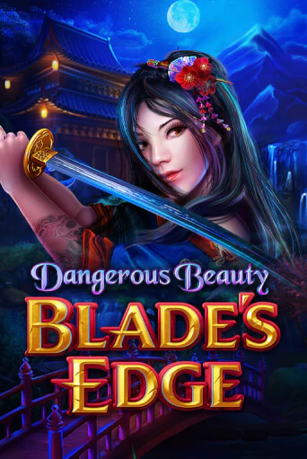 Бесплатная игра Dangerous Beauty Blades Edge | SELECTOR KZ 