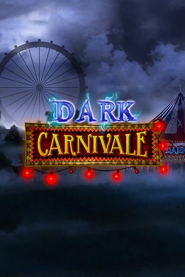 Бесплатная игра Dark Carnivale | SELECTOR KZ 