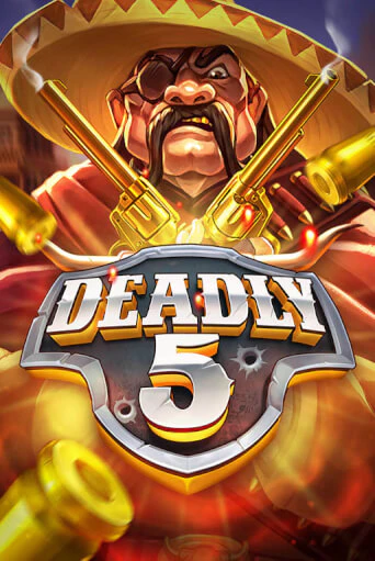 Бесплатная игра Deadly 5 | SELECTOR KZ 