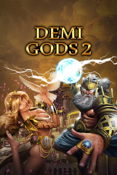 Бесплатная игра Demi Gods 2 | SELECTOR KZ 