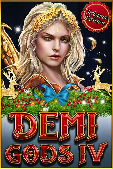 Бесплатная игра Demi Gods IV (Christmas Edition) | SELECTOR KZ 