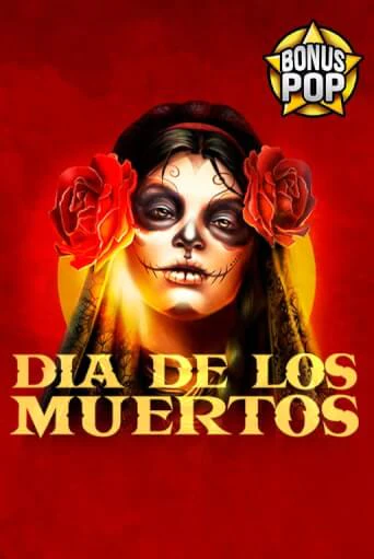 Бесплатная игра Dia De Los Muertos | SELECTOR KZ 