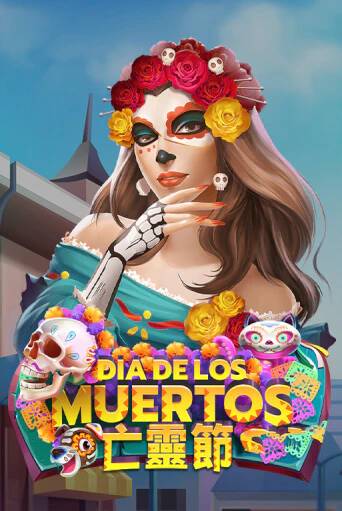 Бесплатная игра Dia De Los Muertos | SELECTOR KZ 