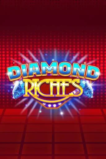 Бесплатная игра Diamond Riches | SELECTOR KZ 