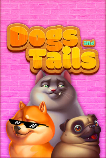 Бесплатная игра Dogs and Tails | SELECTOR KZ 