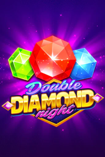 Бесплатная игра Double Diamond Night | SELECTOR KZ 