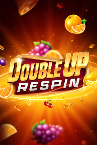 Бесплатная игра Double Up Respin | SELECTOR KZ 