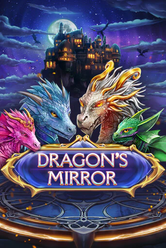 Бесплатная игра Dragon’s Mirror | SELECTOR KZ 