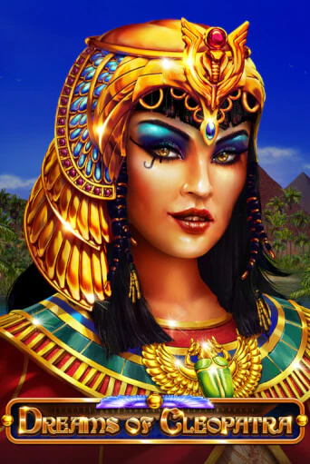 Бесплатная игра Dreams Of Cleopatra | SELECTOR KZ 