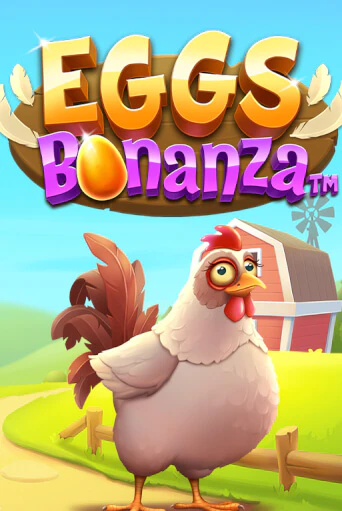 Бесплатная игра Eggs Bonanza™ | SELECTOR KZ 