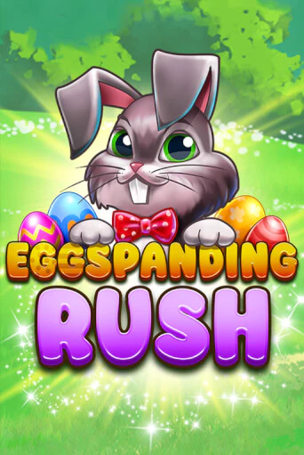 Бесплатная игра Eggspanding Rush | SELECTOR KZ 