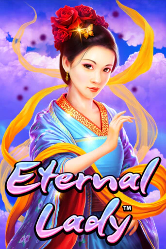 Бесплатная игра Eternal Lady | SELECTOR KZ 