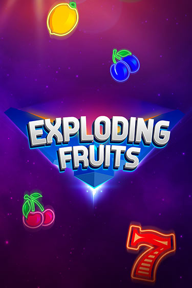 Бесплатная игра Exploding Fruits | SELECTOR KZ 