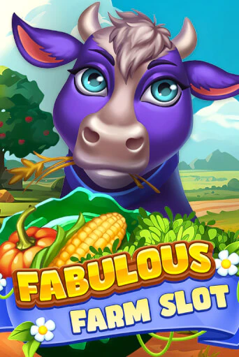 Бесплатная игра Fabulous Farm Slot | SELECTOR KZ 