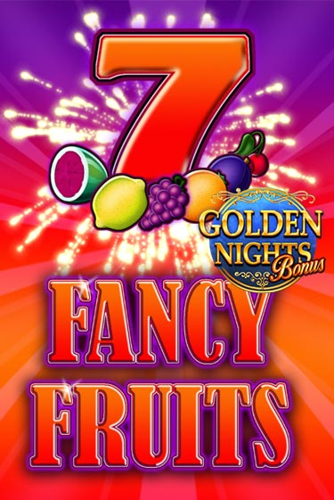 Бесплатная игра Fancy Fruits Golden Nights | SELECTOR KZ 