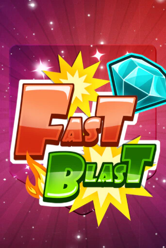 Бесплатная игра Fast Blast | SELECTOR KZ 