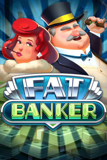 Бесплатная игра Fat Banker | SELECTOR KZ 